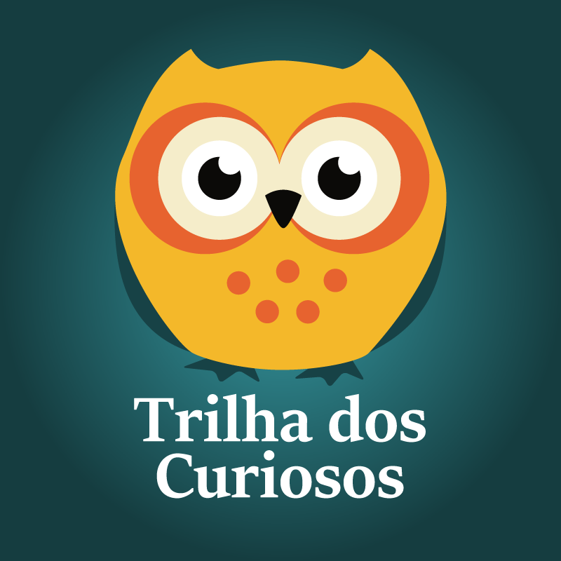 Trilha dos Curiosos